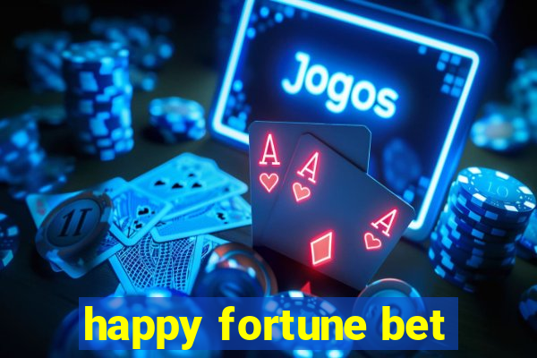 happy fortune bet